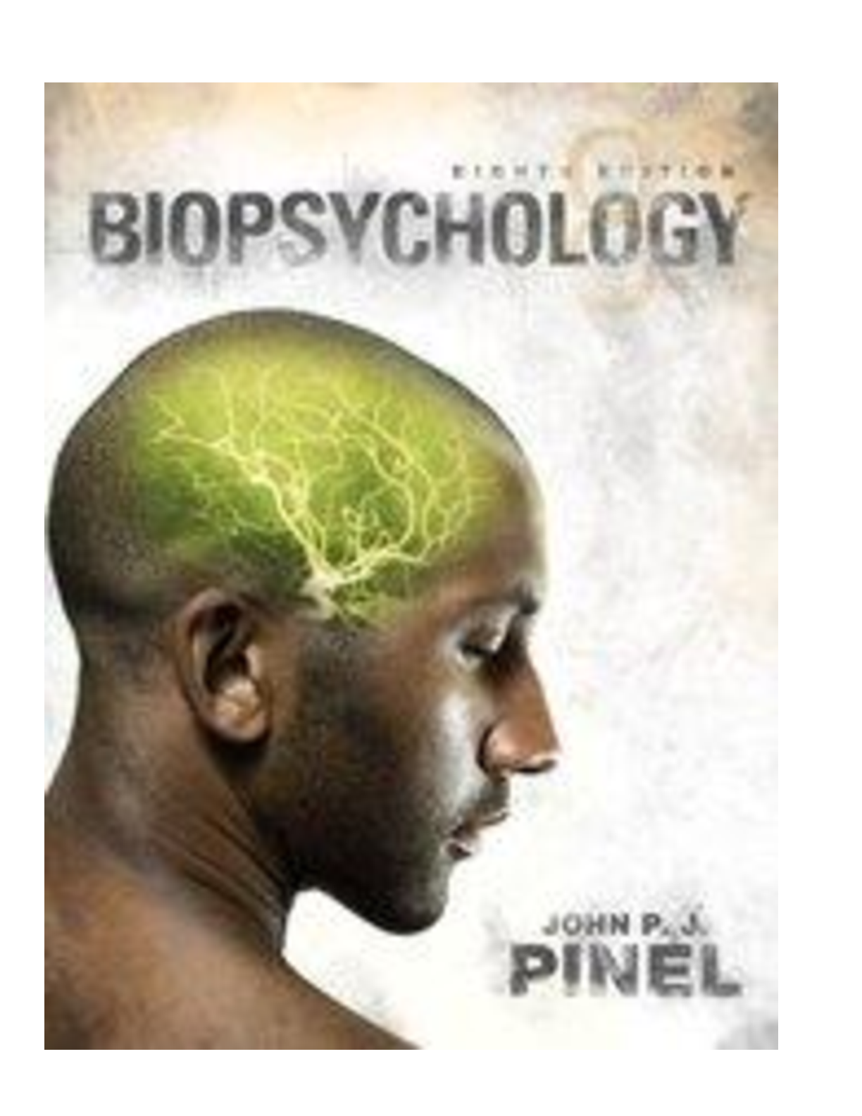 Preview image for Biopsychology Pinel 8th Edition Test Bank - John P.J Pineal